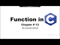 Function in C Function Declaration Global local variable Actual formal parameters Ch