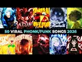 Lagu TOP 50 MOST VIRAL PHONK/FUNK 2026 🔥🎵 PLAYLIST 🎵