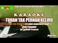 Download Lagu Putri Siagian||Tuhan Tak Pernah Keliru - Karaoke (Nada Pria)