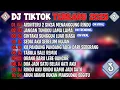 Lagu DJ TIKTOK TERBARU 2025🎵DJ AISHITERU 2 ~ SIKSA MENANGGUNG RINDU🎵DJ JANGAN TUNGGU LAMA LAMA🎵FULL ALBUM