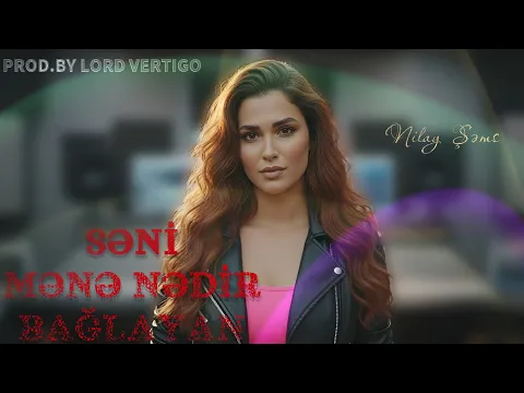 Video Thumbnail: Lord Vertigo & Nilay Sems - Seni Mene Nedir Baglayan ( Yeni 2026 )