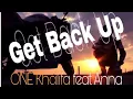 Download Lagu ONE Khalifa - Get Back Up