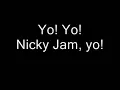 Nicky Jam -  Yo No Soy Tu Marido ( Con letra )