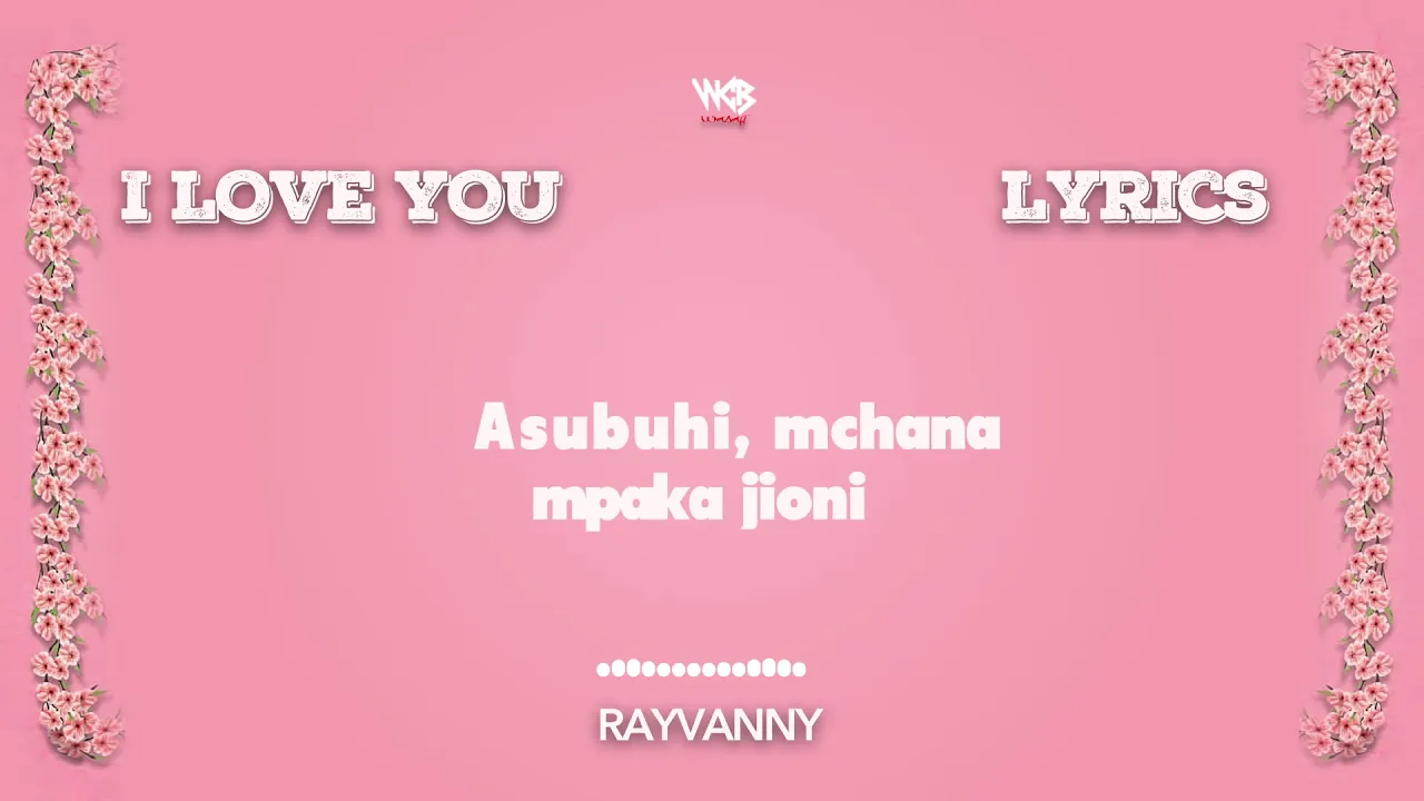 Rayvanny - I love you Official lyrics