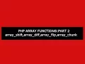 PHP ARRAY FUNCTIONS PART -2