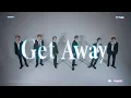 Lagu JUST B (저스트비) 'Get Away' Dance Practice
