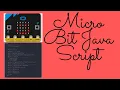 Micro Bit Java Script