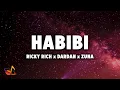 Download Lagu Ricky Rich x Dardan x Zuna - HABIBI [Lyrics]