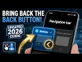 How to Bring Back the Back Button on Android Updated 2026 Guide