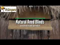 Backyard X-Scapes Natural Reed Blinds - Installation and Operation