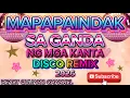 Lagu MAPAPAINDAK SA GANDA NG MGA KANTA | DISCO REMIX 2026