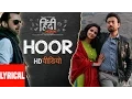 Download Lagu Hoor Lyrical Video Song | Hindi Medium | Irrfan Khan \u0026 Saba Qamar | Atif Aslam | Sachin- Jigar