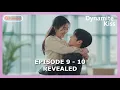 Lagu Dynamite Kiss Episode 9 - 10 Revealed \u0026 Spoilers [ENG SUB]