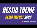 Complete Hestia Theme Tutorial 2024 The Best Free WordPress Theme