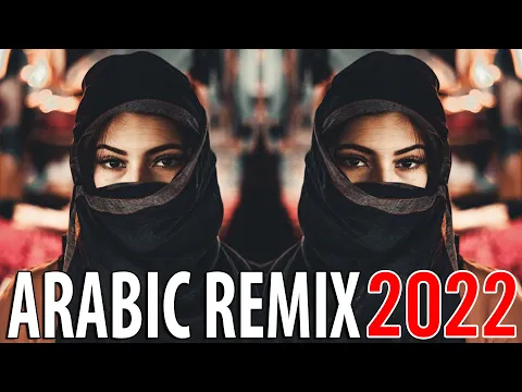 Download MP3 Best Arabic Remix 2023 | New Songs Arabic Mix | Music Arabic House Mix 2023