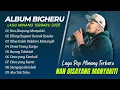 Download Lagu BIGHERU - NAN DISAYANG MANYAKITI - HILANG BAGANTI BURUAK BATUKA || POP MINANG TERPOPULER 2025