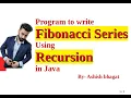 Understand Program to write the Fibonacci Series using Recursion in Java Part 3