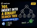 LeetCode 701 Insert into a Binary Search Tree BST C Solution