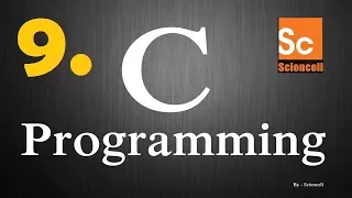 C Programming for beginners part-9