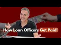 How Loan Officers Get Paid How Mortgage Loan officers Get Paid Mortgage Loan Officer Salary