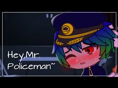 Download MP3 •Hey,Mr.Policeman~•||Meme yaoi||Ft• Zeth x Hatsu