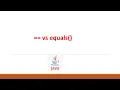 Difference Between and equals in Java Interview Question