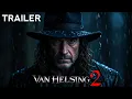 Download Lagu Van Helsing 2: Monster Hunter (2026) - Hugh Jackman,  | AI Generated