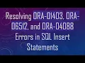 Resolving ORA-01403 ORA-06512 and ORA-04088 Errors in SQL Insert Statements