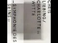 Symphonie des Seins (Chris Liebing Dub Edit) - Chris Liebing & Charlotte de Witte