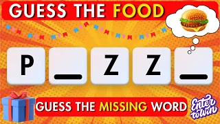 Guess the food by missing letter food quiz