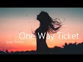 Download Lagu Tanja Thomas - One Way Ticket 2022