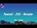 Black Sabbath - Paranoid - 2012 - Remaster (lyrics)