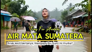 air mata sumatera pray for andalas 