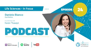 vistatec life sciences in focus ep 24 karen tkaczyk daniela blanco