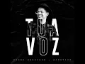Tua Voz