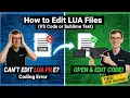 How to Edit LUA Files VS Code or Sublime Text