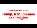 Trump Iran Dreams and Insights