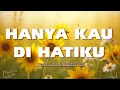 Download Lagu Hanya Kau Di Hatiku - Deddy Dores \u0026 Ria Angelina | Lagu Jadul 80an (Lirik)
