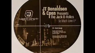Download JT Donaldson \u0026 Cpen Presents The Jack-O-Holics - Fade Away MP3