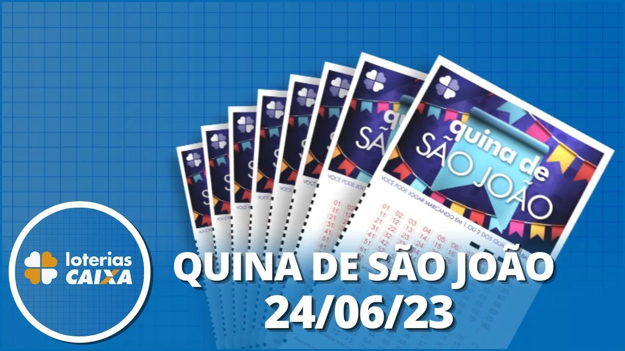 Loterias CAIXA: Quina de São João - Concurso 6172 - 24/06/2023