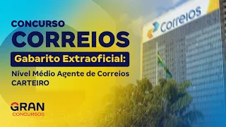 Concurso Correios | Gabarito Extraoficial: Nível Médio Agente de Correios  - Carteiro