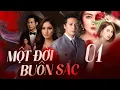 Download Lagu MỘT ĐỜI BUÔN SẮC - Tập 1 | Phim Tâm Lý Xã Hội Việt Nam Nóng Bỏng Mới Nhất 2025