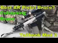 Tailhook Mod 2 Review The best AR15 Pistol Brace