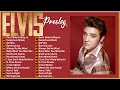 Lagu Elvis Presley - Greatest Hits - Best Songs Of Elvis Presley Playlist Ever #elvispresley