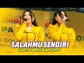 Download Lagu SALAHMU SENDIRI- CANTIKA NUSWANTORO - ADELLA LIVE LAPANGAN GOFUN BOJONEGORO