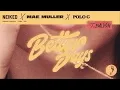 Download Lagu NEIKED x Mae Muller x J Balvin – Better Days (feat. Polo G) (Visualiser)