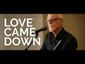 Download Lagu Love Came Down - Lenny LeBlanc | An Evening of Hope Concert