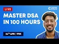 MASTER DSA IN 100 HOURS Complete Roadmap To Master DSA In 100 Hours Master DSA Coding Ninjas