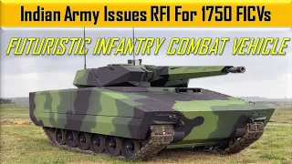 Futuristic Infantry Combat Vehicle Indian Army Issues RFI For 1750 FICVs