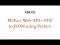 PDF co Web API - PDF to JSON using Python
